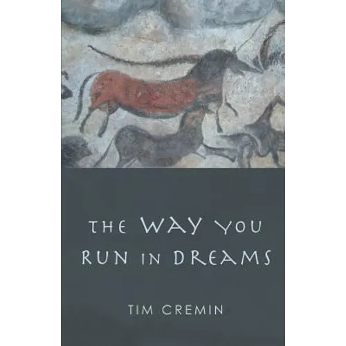 The Way You Run in Dreams