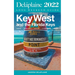 Key West & The Florida Keys - The Delaplaine 2022 Long Weekend Guide