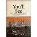 You'll See: A Story of Narcissistic Abuse, Survival, and My Journey to Understand