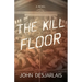 The Kill Floor