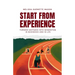 Start From Experience