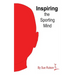 Inspiring the Sporting Mind