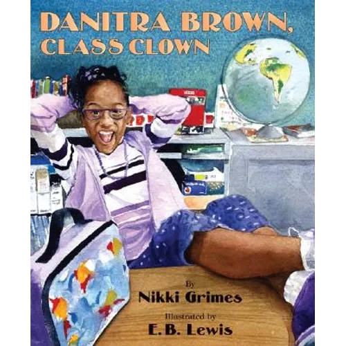 Danitra Brown, Class Clown