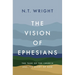 The Vision of Ephesians: The Task of the Church and the Glory of God