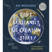 God's Brilliantly Big Creation Story