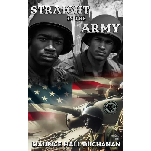Straight In The Army