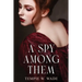 A Spy Among Them