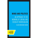 Mind and Politics: An Approach to the Meaning of Liberal and Socialist Individualism