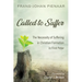 Called to Suffer: The Necessity of Suffering in Christian Formation in First Peter