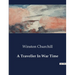 A Traveller In War Time