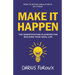 Make It Happen: The Manifestation Playbook for Building Your Ideal Life