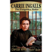 Carrie Ingalls: The Forgotten Sister