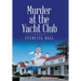 Murder at the Yacht Club
