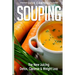 Souping: The New Juicing - Detox, Cleanse & Weight Loss