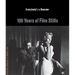 Starlight: 100 Years of Film Stills