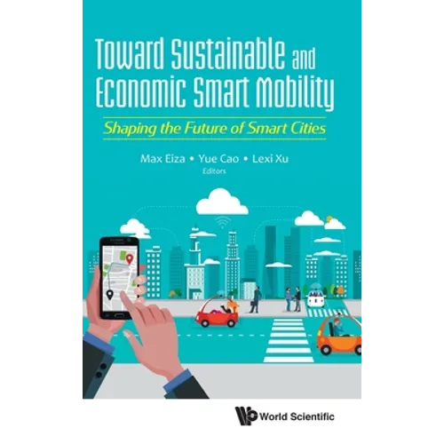 Toward Sustainable and Economic Smart Mobility
