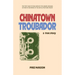 Chinatown Troubadour: A True Story