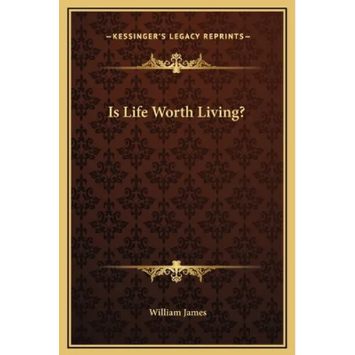 Is Life Worth Living?