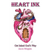 Heart Ink: Get Inked God's Way