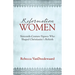 Reformation Women: Sixteenth-Century Figures Who Shaped Christianity's Rebirth