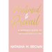Positioned to Prevail: A Woman's Guide to Achieve Resilience One Power Move at a Time