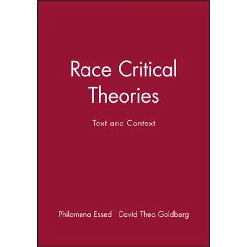 Race Critical Theories