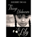Things Unknown to Lily: The Fifth in a Series