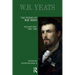 The Poems of W.B. Yeats: Volume One: 1882-1889