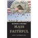 Mass of the Faithful