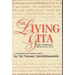 Living Gita: The Complete Bhagavad Gits