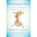 The Perpetual Now: A Story of Amnesia, Memory, and Love