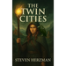 The Twin Cities