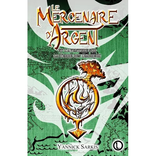 Le Mercenaire d'Argent et l'Aventure sur la Terre des Ombreux