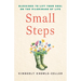 Small Steps: Blessings to Lift Your Soul on the Pilgrimage of Life