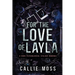 For the Love of Layla: A Dark Psychological Stalker Romance