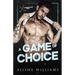 A Game Of Choice: A MFM Hockey Romance