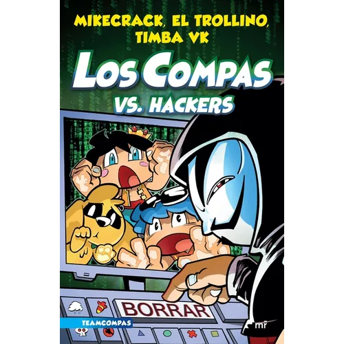 Compas 7. Los Compas vs. Hackers