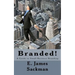 Branded!: A Guide to Small Business Branding