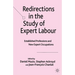 Redirections in the Study of Expert Labour: Established Professions and New Expert Occupations