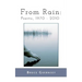 From Rain: Poems, 1970 2010
