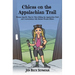 Chicas on the Appalachian Trail: Women-Specific Tips for Thru-Hiking the Appalachian Trail and Conversations with Badass Women Hikers