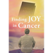 Finding JOY in Cancer