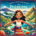 Amihan's Adventures Around the Philippines: A Bilingual Children's Book (English/Tagalog)