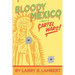 Bloody Mexico: a novel of Cartel Wars