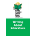 What Every Student Should Know About Writing about Literature