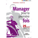 Manager pour la première fois