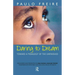 Daring to Dream: Toward a Pedagogy of the Unfinished