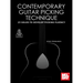 Contemporary Guitar Picking Technique 25 Solos to Develop Picking Fluency