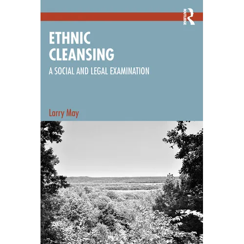 Ethnic Cleansing: A Social and Legal Examination