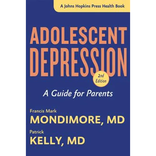 Adolescent Depression: A Guide for Parents